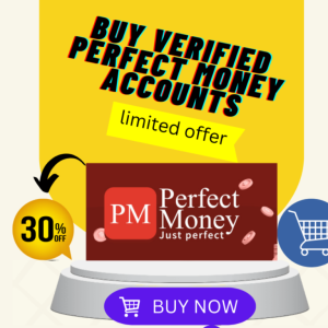 Buy Verified Perfect Money Accounts